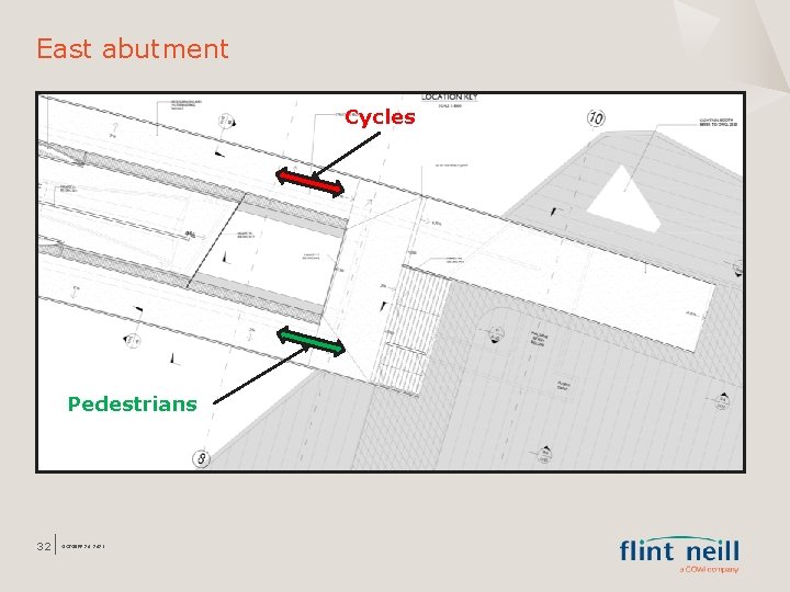 East abutment Cycles Pedestrians 32 OCTOBER 26, 2021 