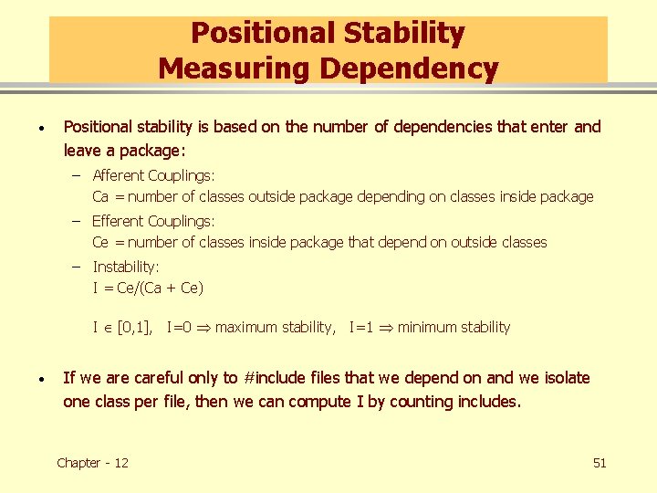 Positional Stability Measuring Dependency · Positional stability is based on the number of dependencies