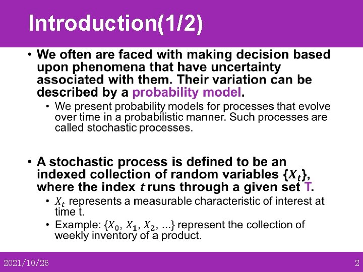 Introduction(1/2) • 2021/10/26 2 