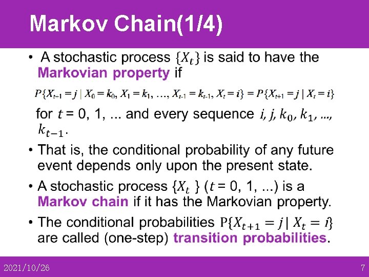 Markov Chain(1/4) • 2021/10/26 7 