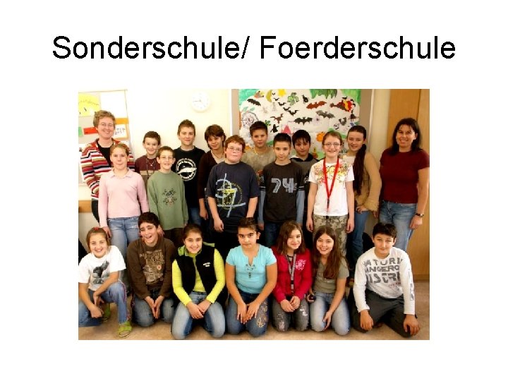 Sonderschule/ Foerderschule 