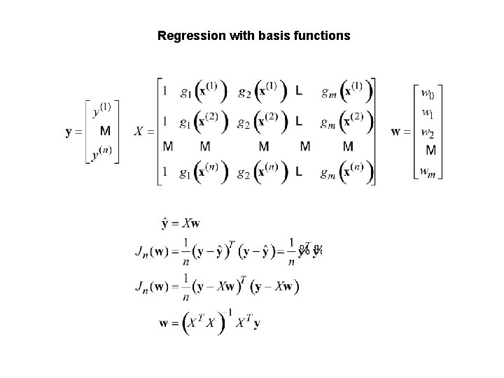 Regression with basis functions 