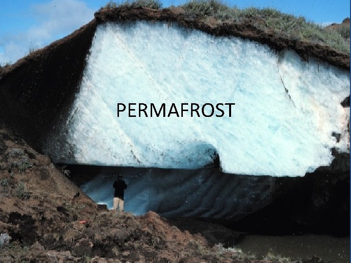 PERMAFROST 