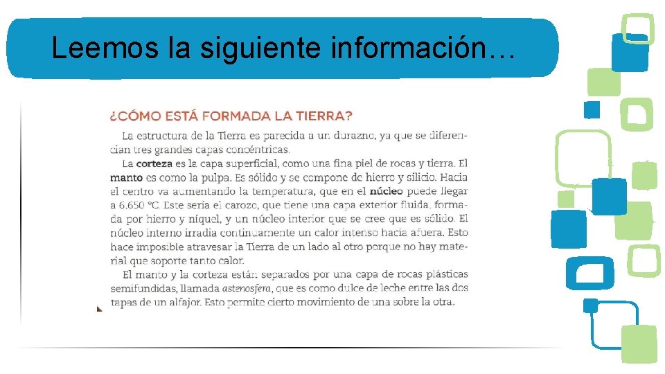 Leemos la siguiente información… 