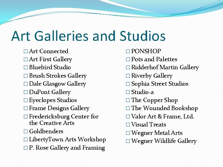 Art Galleries and Studios � Art Connected � PONSHOP � Art First Gallery �