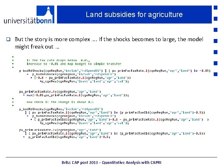 Land subsidies for agriculture q But the story is more complex …. If the