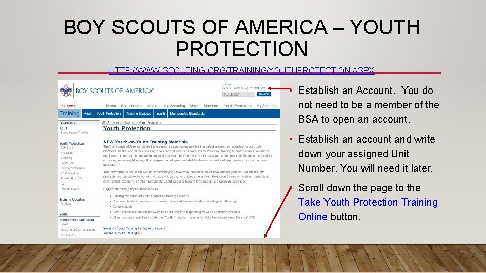 BOY SCOUTS OF AMERICA – YOUTH PROTECTION HTTP: //WWW. SCOUTING. ORG/TRAINING/YOUTHPROTECTION. ASPX • Establish