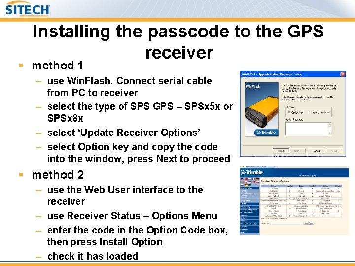 Installing the passcode to the GPS receiver § method 1 – use Win. Flash.