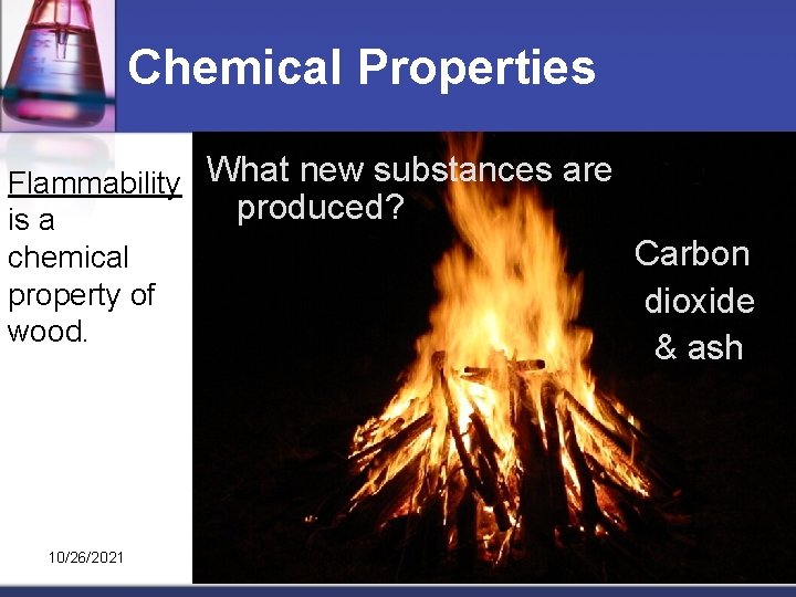 Chemical Properties Flammability What new substances are produced? is a Carbon chemical property of