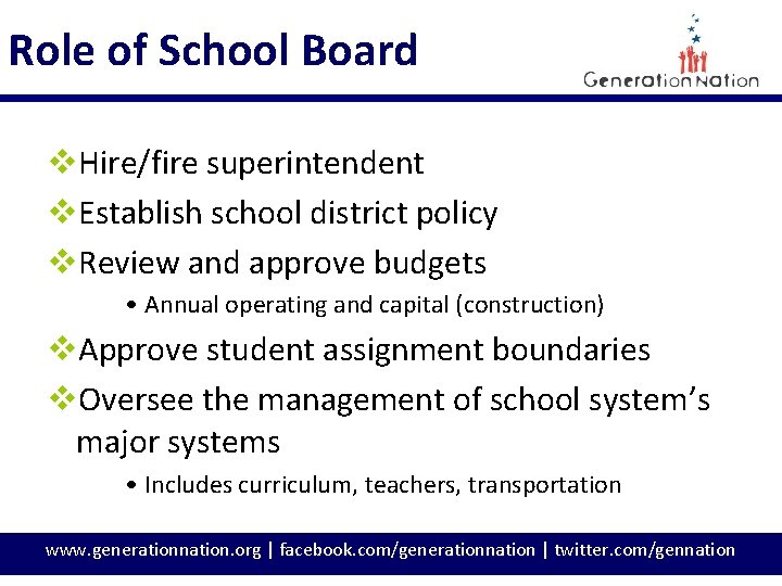 Role of School Board v. Hire/fire superintendent v. Establish school district policy v. Review