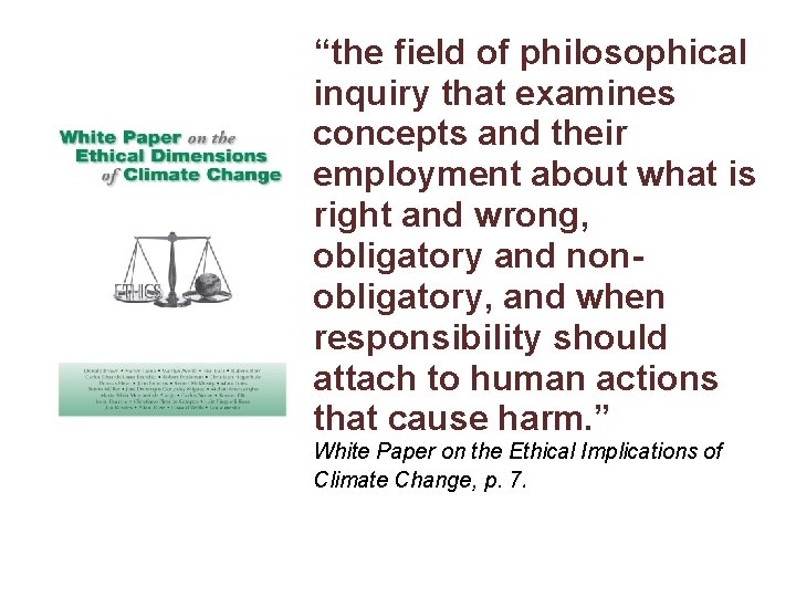 “the field of philosophical inquiry that examines concepts and their employment about what is