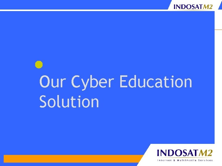 Our Cyber Education Solution 