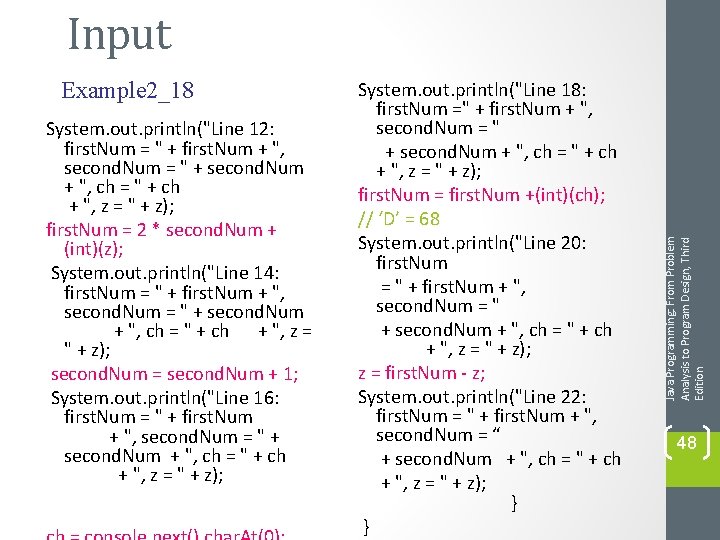 Example 2_18 System. out. println("Line 12: first. Num = " + first. Num +