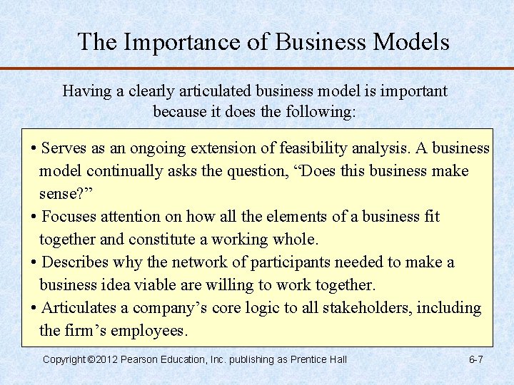 The Importance of Business Models Having a clearly articulated business model is important because