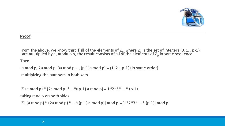 Proof: From the above, we know that if all of the elements of Zp,
