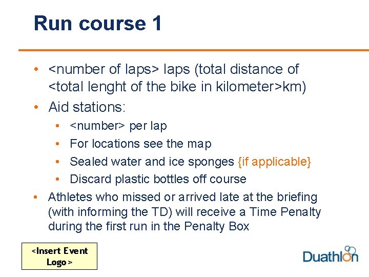 Run course 1 • <number of laps> laps (total distance of <total lenght of