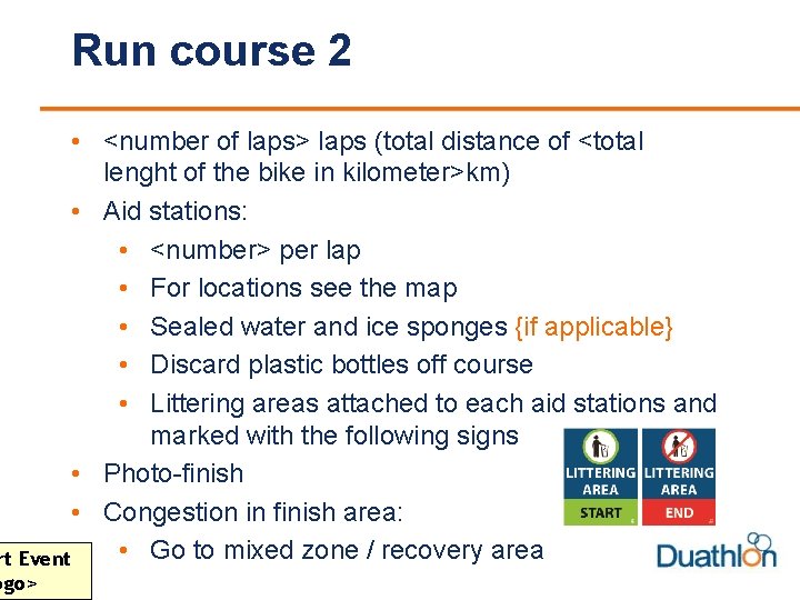 Run course 2 • <number of laps> laps (total distance of <total lenght of