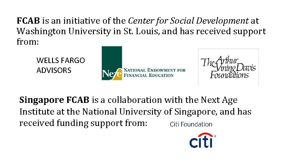 FCAB is an initiative of the Center for Social Development at Washington University in