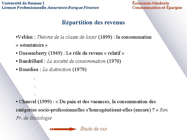 Université de Rennes I Licence Professionnelle Assurance Banque Finance Économie Générale Consommation et Épargne