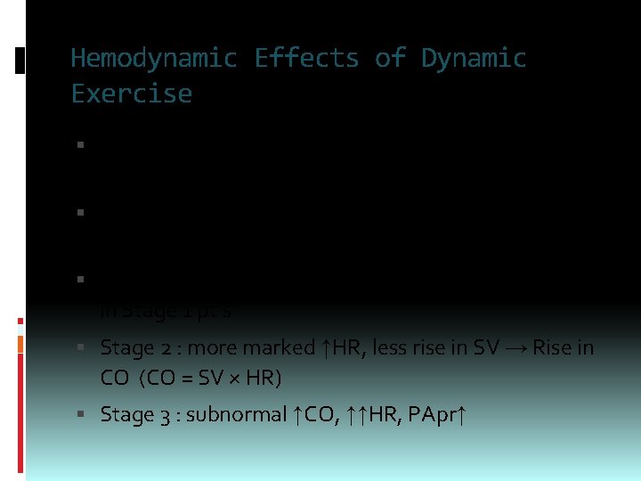 Hemodynamic Effects of Dynamic Exercise Elevated SBP is consistently maintained with increasing VO₂(BP =