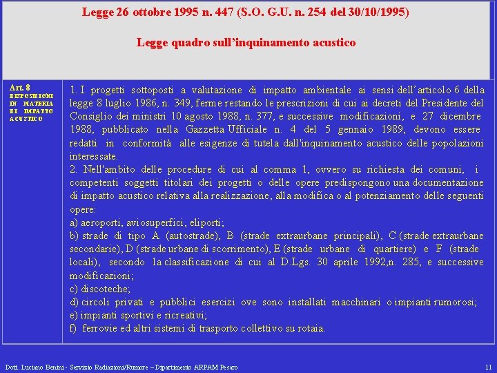 Legge 26 ottobre 1995 n. 447 (S. O. G. U. n. 254 del 30/10/1995)