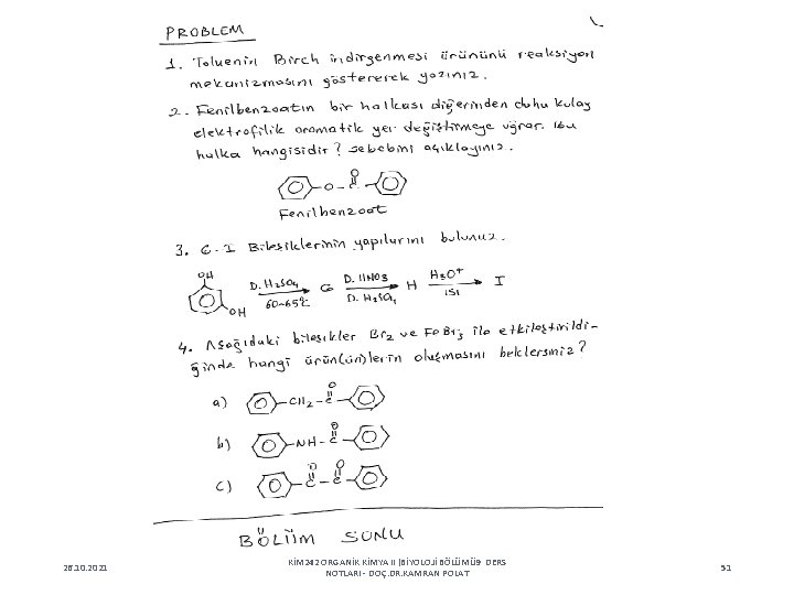 26. 10. 2021 KİM 242 ORGANİK KİMYA II (BİYOLOJİ BÖLÜMÜ 9 DERS NOTLARI -