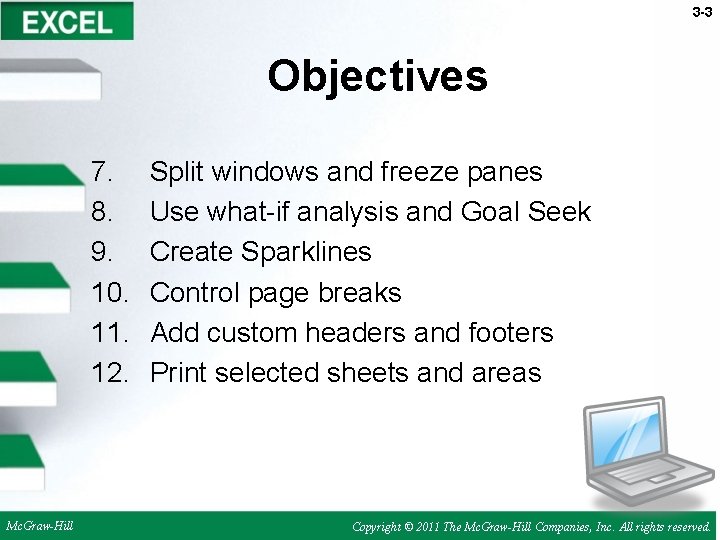 3 -3 Objectives 7. 8. 9. 10. 11. 12. Mc. Graw-Hill Split windows and