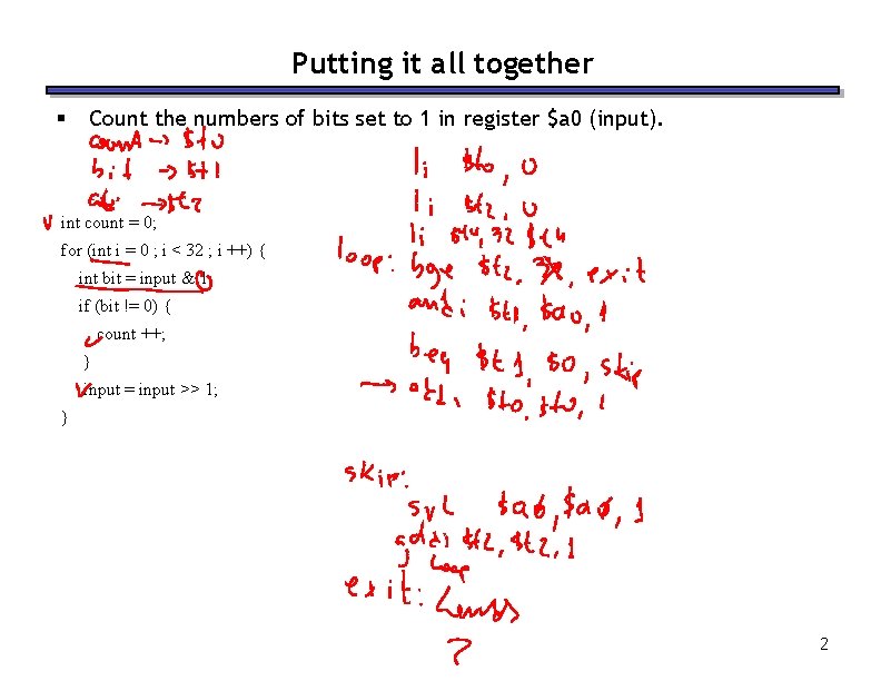 Putting it all together § Count the numbers of bits set to 1 in