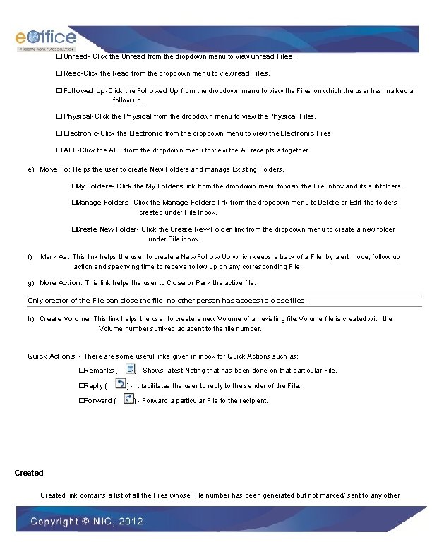 � Unread- Click the Unread from the dropdown menu to view unread Files. �