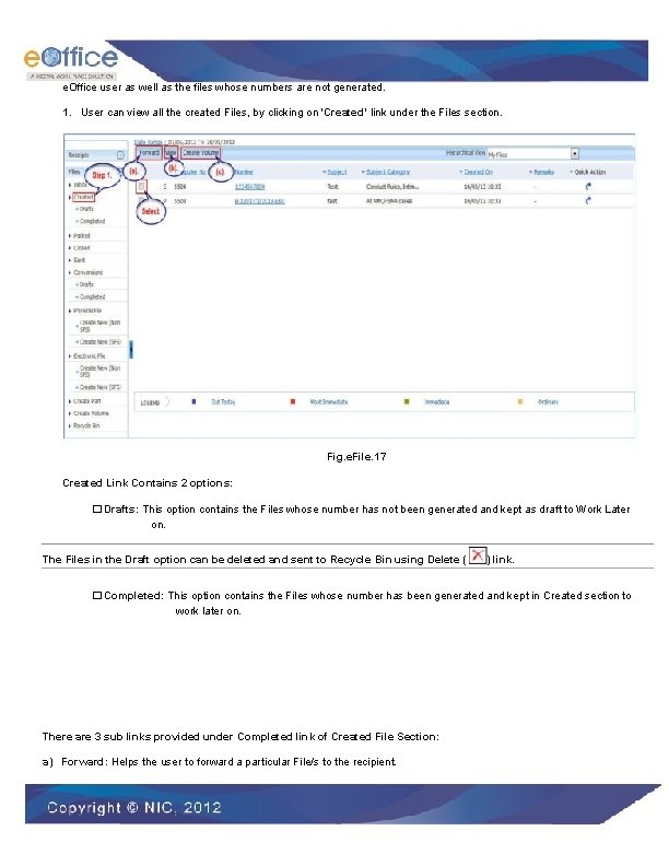e. Office user as well as the files whose numbers are not generated. 1.