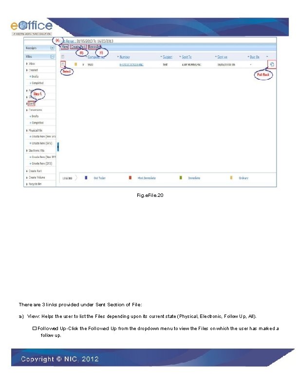 Fig. e. File. 20 There are 3 links provided under Sent Section of File: