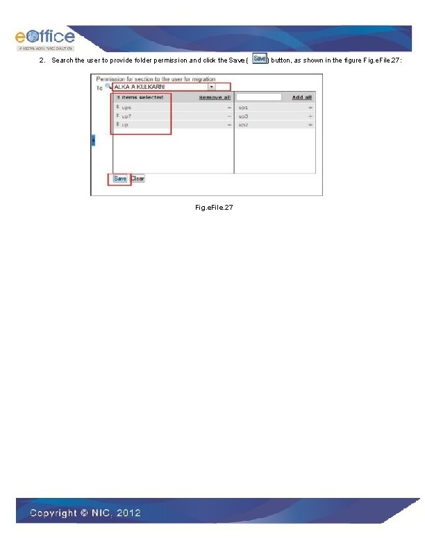2. Search the user to provide folder permission and click the Save ( Fig.