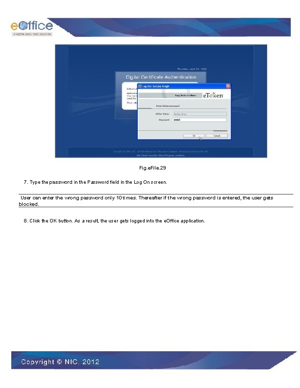 Fig. e. File. 29 7. Type the password in the Password field in the
