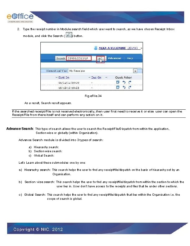 2. Type the receipt number in Module search field which user want to search,