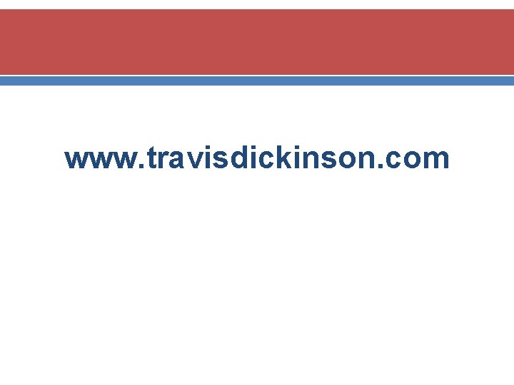 www. travisdickinson. com 