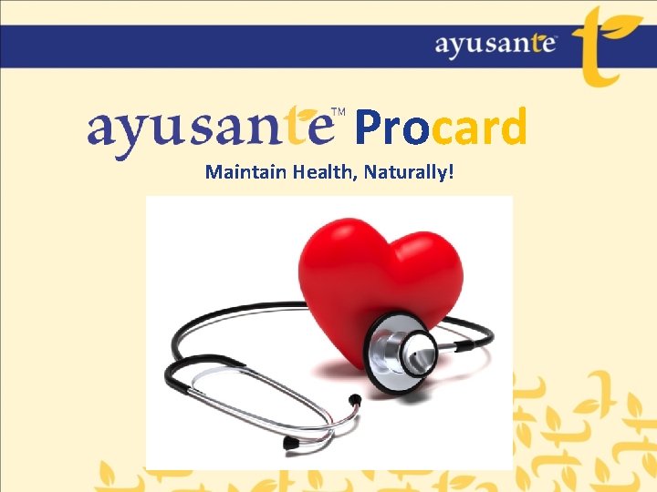 Procard Maintain Health, Naturally! 