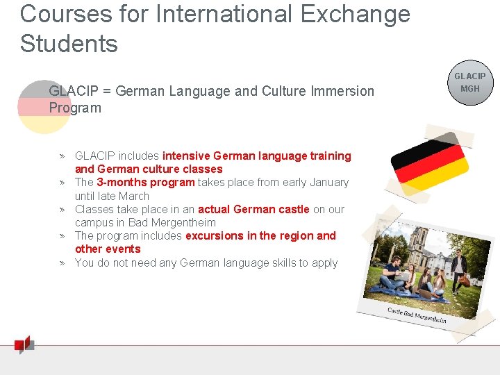 Courses for International Exchange Students GLACIP = German Language and Culture Immersion Program »