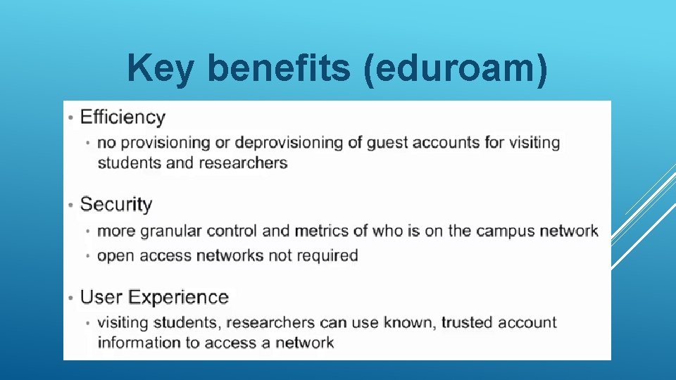 Key benefits (eduroam) 