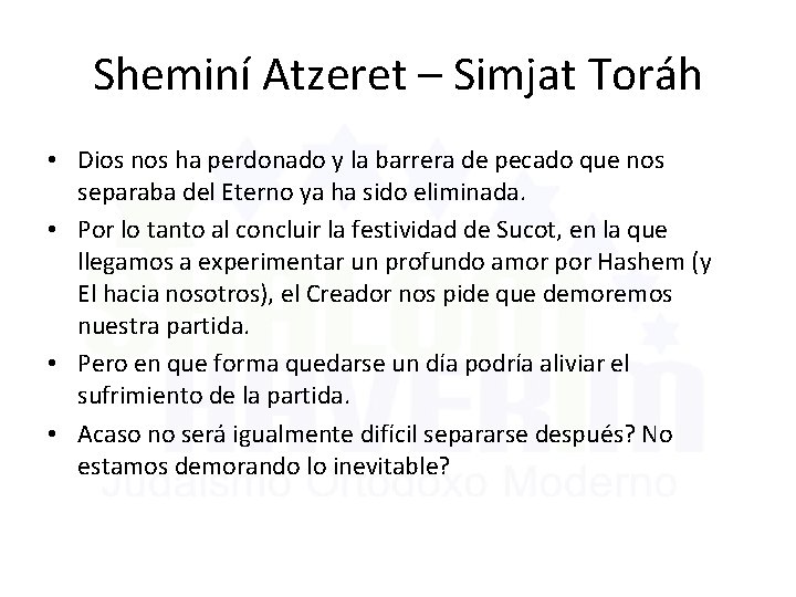 Sheminí Atzeret – Simjat Toráh • Dios nos ha perdonado y la barrera de