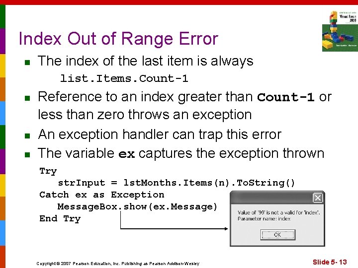Index Out of Range Error n The index of the last item is always