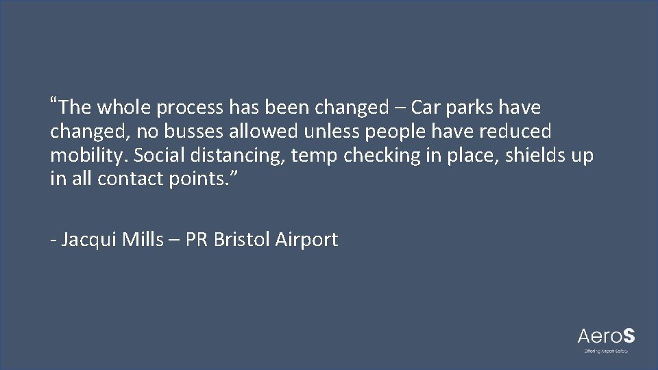 “The whole process has been changed – Car parks have changed, no busses allowed