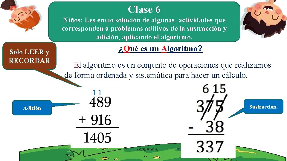 Clase 6 Niños: Les envío solución de algunas actividades que corresponden a problemas aditivos