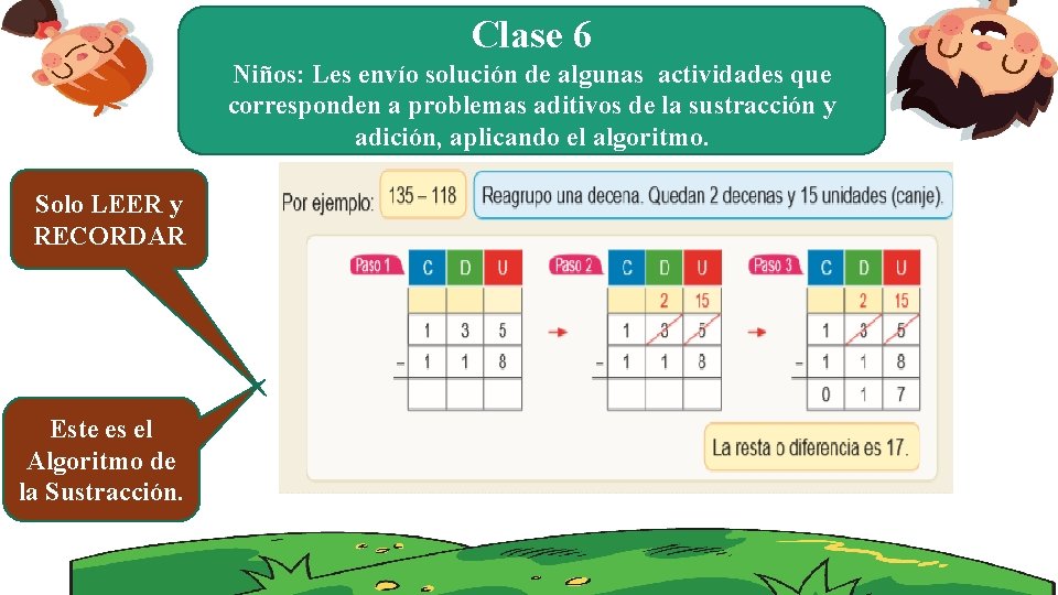 Clase 6 Niños: Les envío solución de algunas actividades que corresponden a problemas aditivos