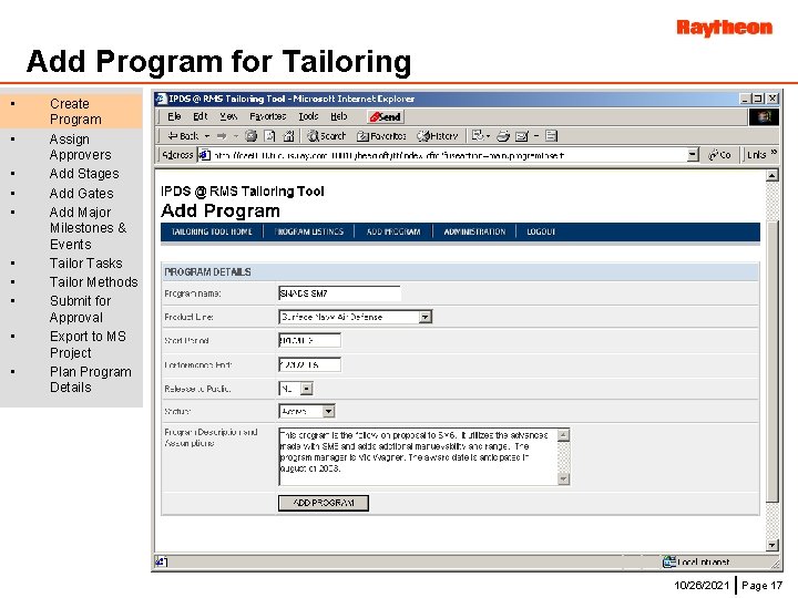 Add Program for Tailoring • • • Create Program Assign Approvers Add Stages Add
