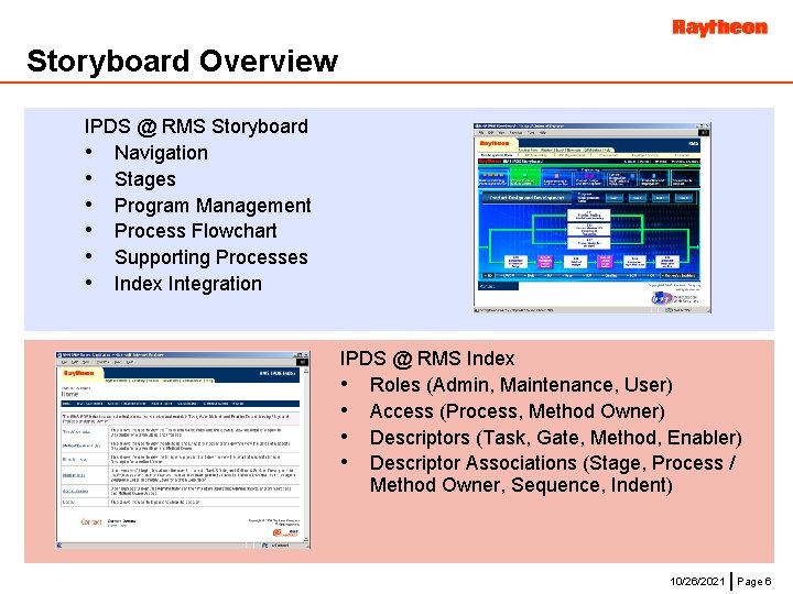 Storyboard Overview IPDS @ RMS Storyboard • Navigation • Stages • Program Management •