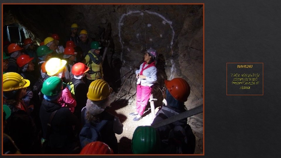 NARCAO Visita alla galleria mineraria e agli impianti laveria di Rosas 