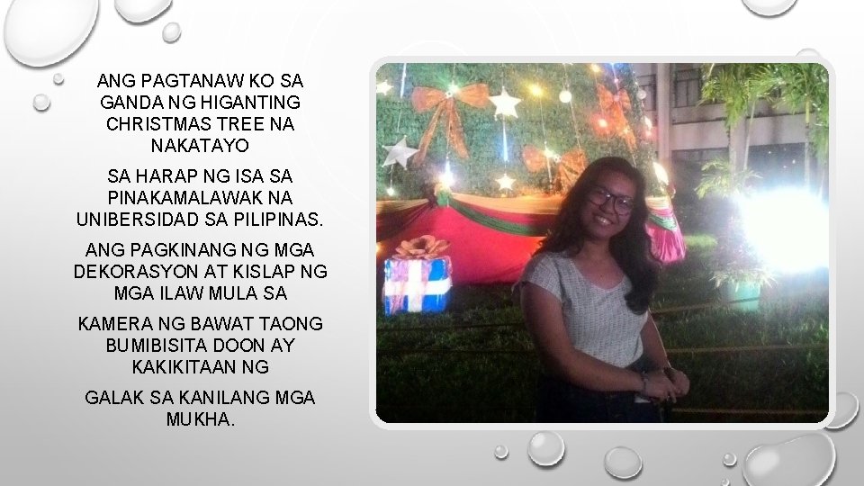 ANG PAGTANAW KO SA GANDA NG HIGANTING CHRISTMAS TREE NA NAKATAYO SA HARAP NG