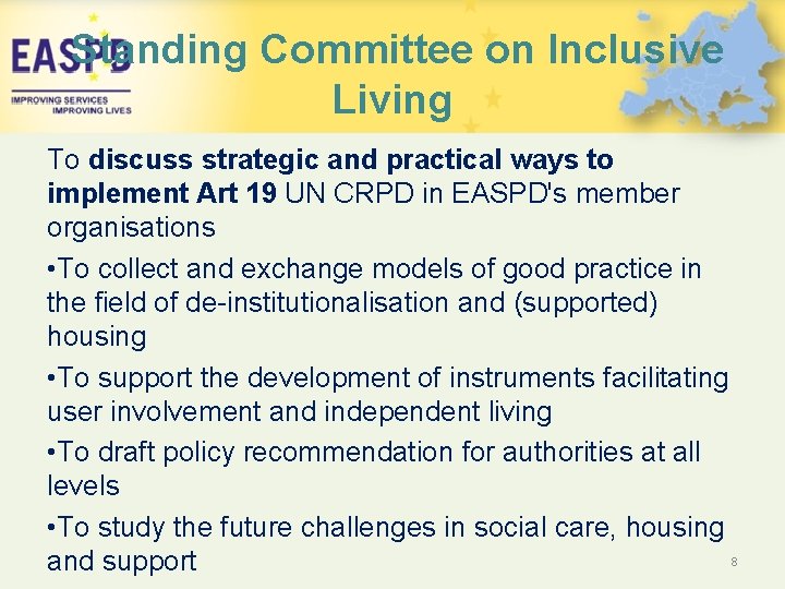 Standing Committee on Inclusive Living To discuss strategic and practical ways to implement Art