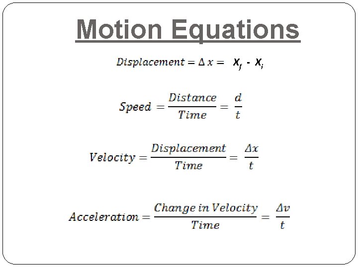 Motion Vocabulary Position Location of an object with