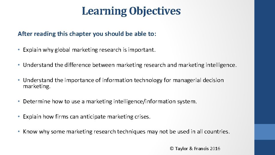 Learning Objectives After reading this chapter you should be able to: • Explain why